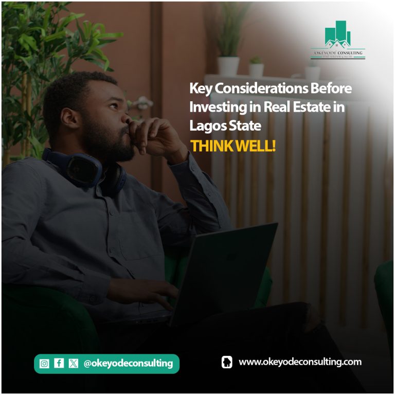 Key Considerations Before Investing in Real Estate in Lagos State